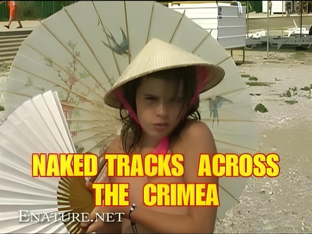 Enature - Naked Tracks Across the Crimea - Nudity as a natural aspect of human life
