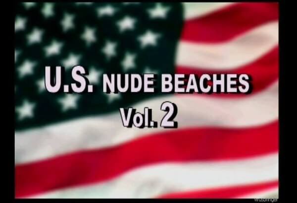 U.S. Nude Beaches vol 2 - Naturism and nudism as a path to inner freedom, harmony, and acceptance