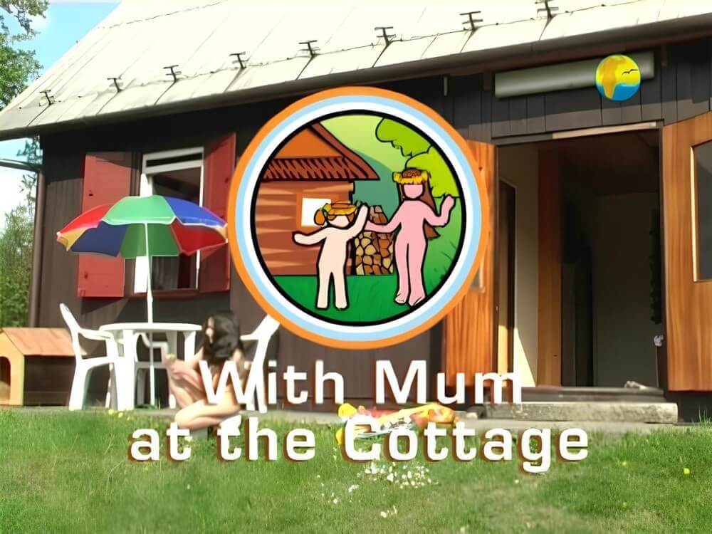 Naturist Freedom: With Mum at the Cottage - Mutual respect and trust are important components of the nudist and naturist community